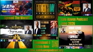 Safe Haven Podcast For June 2026