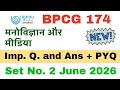 💯🎉 BPCG 174 SET 2 Most Important Questions and Answers: Psychology and Media - IGNOU Exam Prep