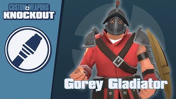 TF2C: Custom Weapons: Knockout Demonstration - Gorey Gladiator