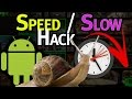 How to Slow Down / Speed Up Android Games (Speedhack Tutorial)