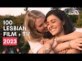 100 lesbian film and tv shows from 2023