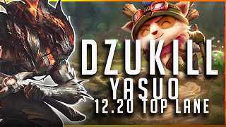 Dzukill - Yasuo vs Teemo TOP Patch 12.20 - Yasuo Gameplay