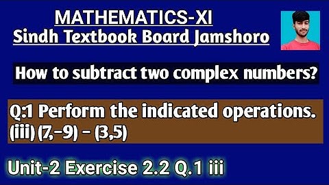 Ex:2.2, Q.1 (iii) Subtraction of two Complex numbers | 11 class Math | Sindh board Exam preparation
