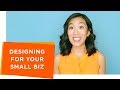 Designing for your business with nicole yang on youtube