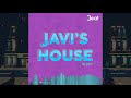 Javi&#39;s House - DJ Javi