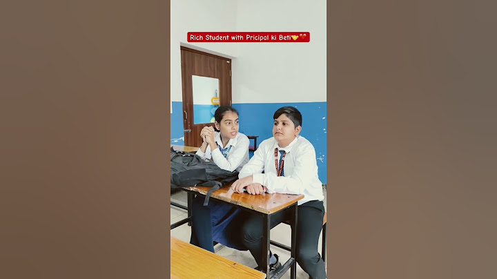 Richest student with principal ki Beti #school #schoollife #entertainment