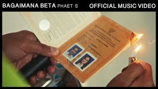 PHAET S - Bagaimana Beta (Official Music Video)