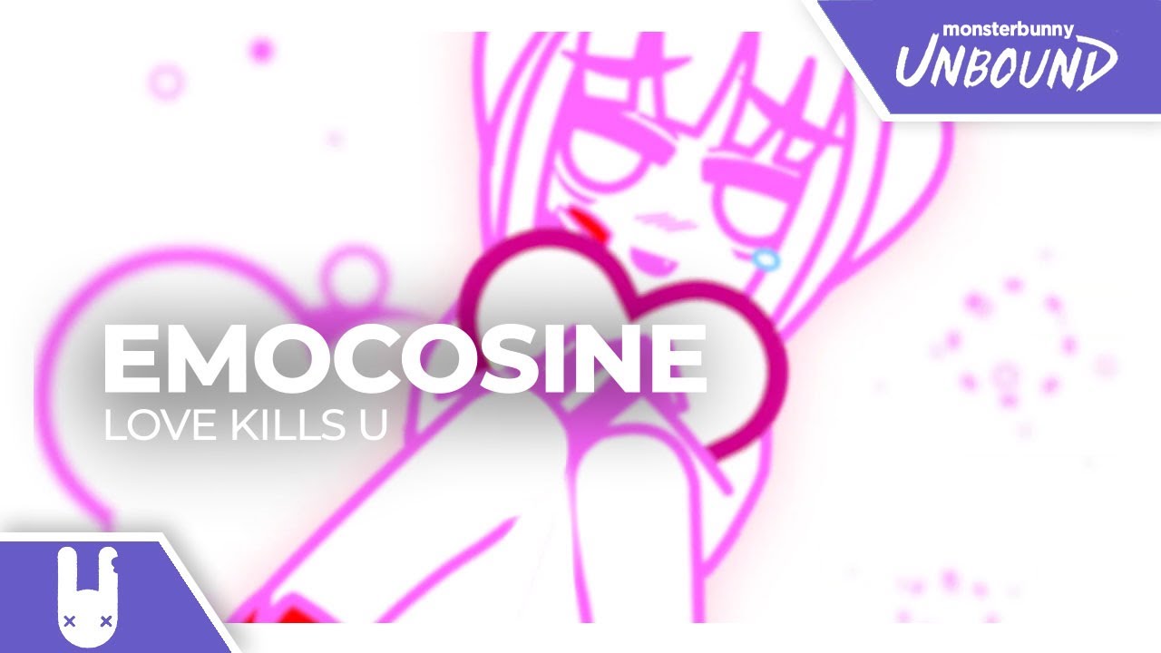 EmoCosine - Love Kills U [Monstercat Remake] - YouTube