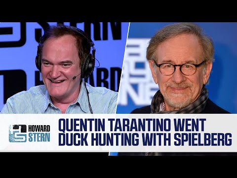 Quentin tarantino went duck hunting with steven spielberg