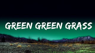 George Ezra - Green Green Grass (Lyrics) | Top Best Songs