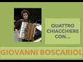 SOS fisarmonica - 4 chiacchiere con Giovanni Boscariol