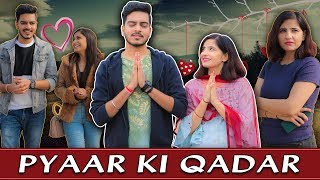 PYAAR KI QADAR || Rachit Rojha