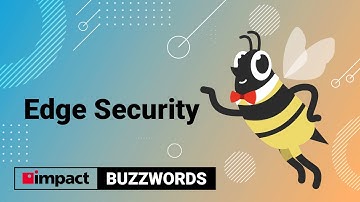 What Is Edge Security? | Buzzwords