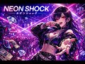 NEON SHOCK
