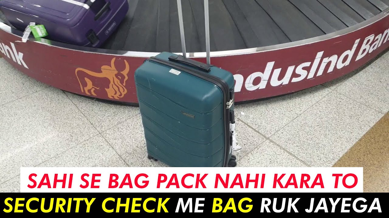 First time international traveller apna bag kaise pack karein? YouTube