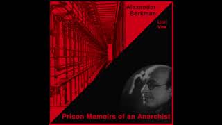 Prison Memoirs of an Anarchist - Preface