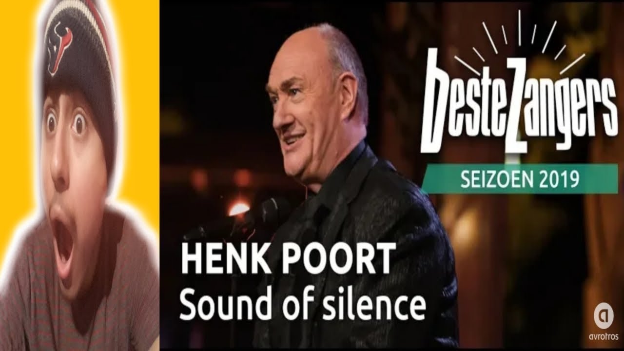 REACTING TO HENK POORT SOUND OF SILENCE BESTE ZANGERS YouTube REACTING TO HENK POORT SOUND OF SILENCE BESTE ZANGERS YouTube
