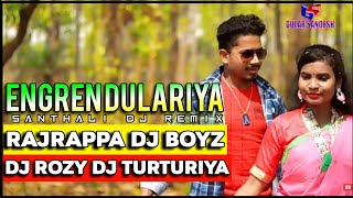 Engren Dulariya // Rajrappa Dj BoyZ // New Santhali Dj RemiX // Dj RoZy Dj Tuturiya Dj Ram Babu