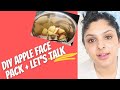 GLOSS-IP WITH PIE  - EP 1: DIY APPLE FACE PACK + REAL TALK (TRUE SUCCESS, HAPPINESS, GOALS ETC....)