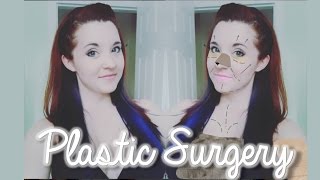 Plastic Surgery.