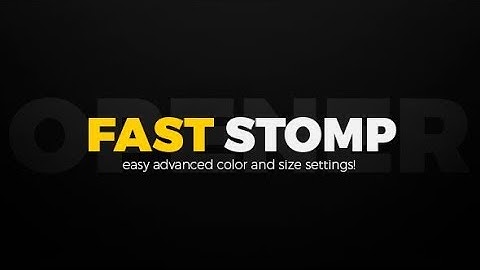 After Effects Template: Fast Stomp Opener