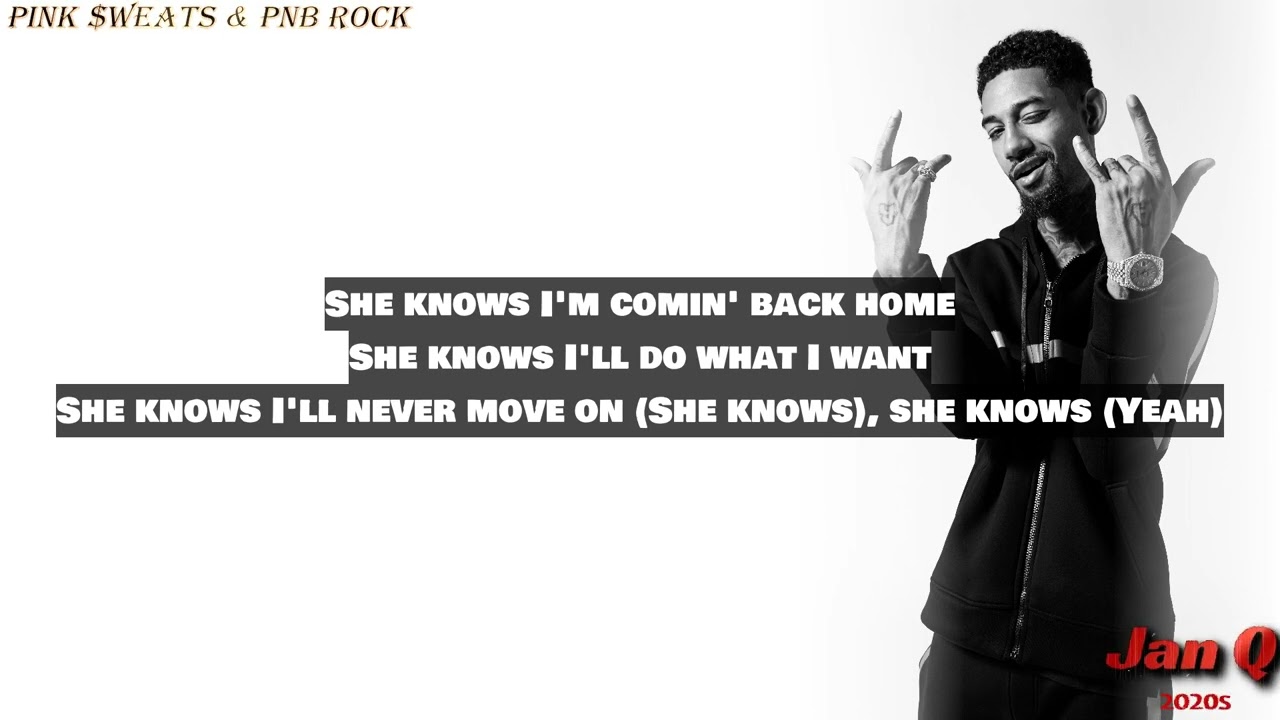 PnB Rock ft. Swae Lee & Pink Sweat$ - Forever Never (Lyrics)