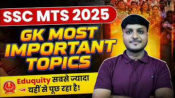 Most Important GK Topics For SSC MTS 2025 | GK Topics According To New Vendor | SSC MTS 2025 