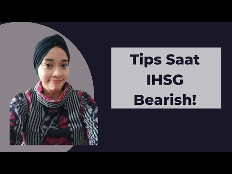 Cara Bertahan di Market IHSG Bearish untuk Investor & Trader Pemula / Tips IHSG Saat Market Bearish