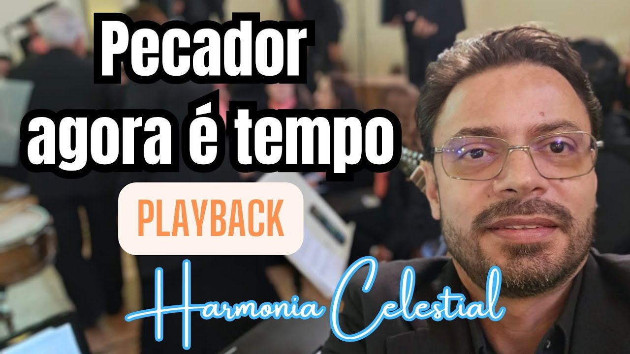 Pecador agora é tempo | PLAYBACK