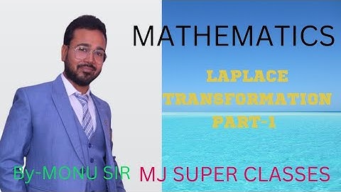 Laplace Transformation# Part-1#By-Monu Sir#