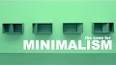 The Art of Minimalism ile ilgili video