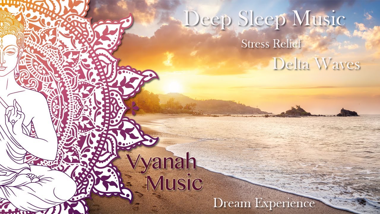 8 Hours Deep Sleep Music Delta Waves Meditation Music Stress Relief Calming Music Calm Piano Youtube