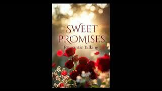 Romantic Talking - SWEET PROMISES ( Version) New 2025 Style Italo-Disco