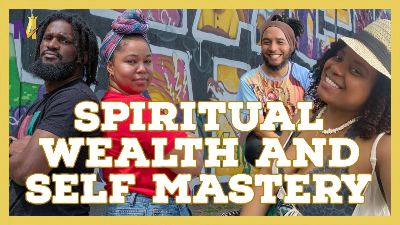 Spiritual Wealth and Self Mastery | The M4 Show Ep. 147