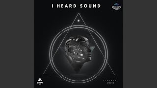 I Heard Sound (Extended Mix) (feat. K.ETCH) - DJ Kimo (EGY)