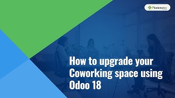 Streamline Coworking operations with Odoo 18