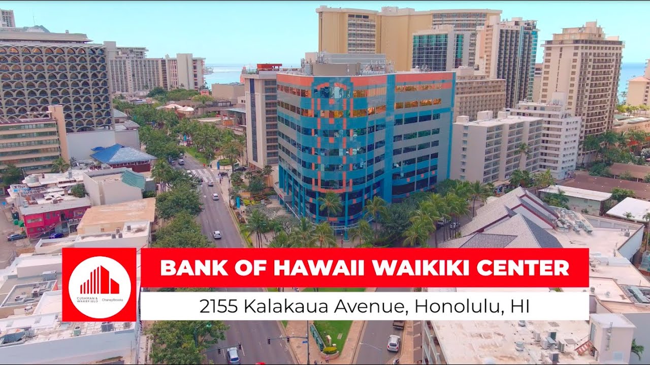 Bank of Hawaii Waikiki Center Office/Retail Space For Lease YouTube