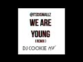 ITSDJSMALLZ-We Are Young(X10DED AND BASS BOOSTED)