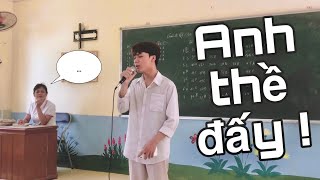 ANH THỀ ĐẤY - Thanh Hưng | Hà Huy cover trên lớp