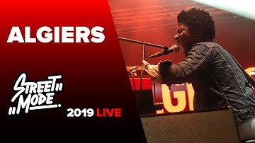 Algiers - The Underside Of Power LIVE @ Street Mode Festival 2019