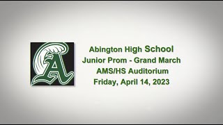 AHS Junior Prom Grand March; April 14, 2023