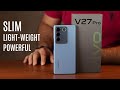 vivo V27 Pro review - Loved It&#39;s 3D Curved Display &amp; Color-Changing Glass Design!