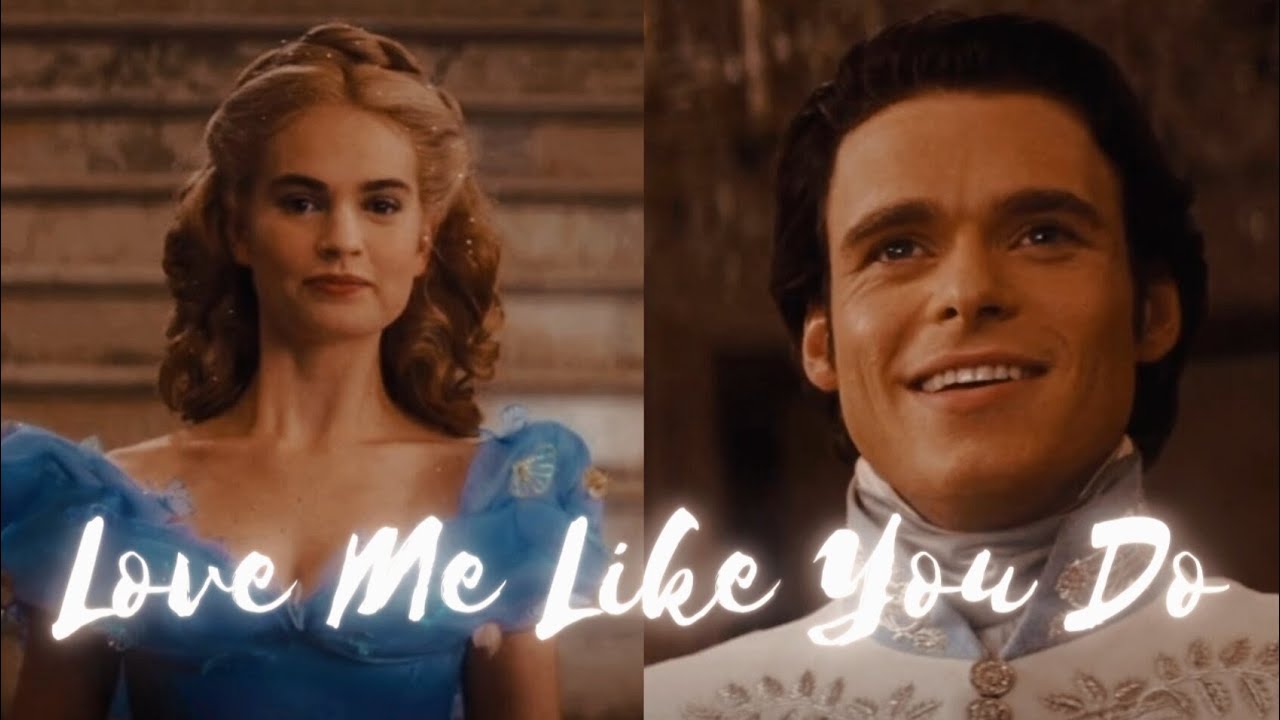 ♡Love Me Like You Do♡ Cinderella AMV