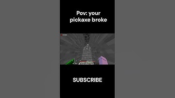 Pov: your pickaxe broke  #minecraft #shorts  #gaming #minecraftmemes #memes #funny #fail