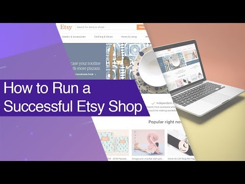 How to Run a Successful Etsy Shop