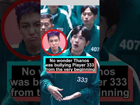 No wonder Thanos was bullying Player 333 from the very beginning.He had already seen through 333's