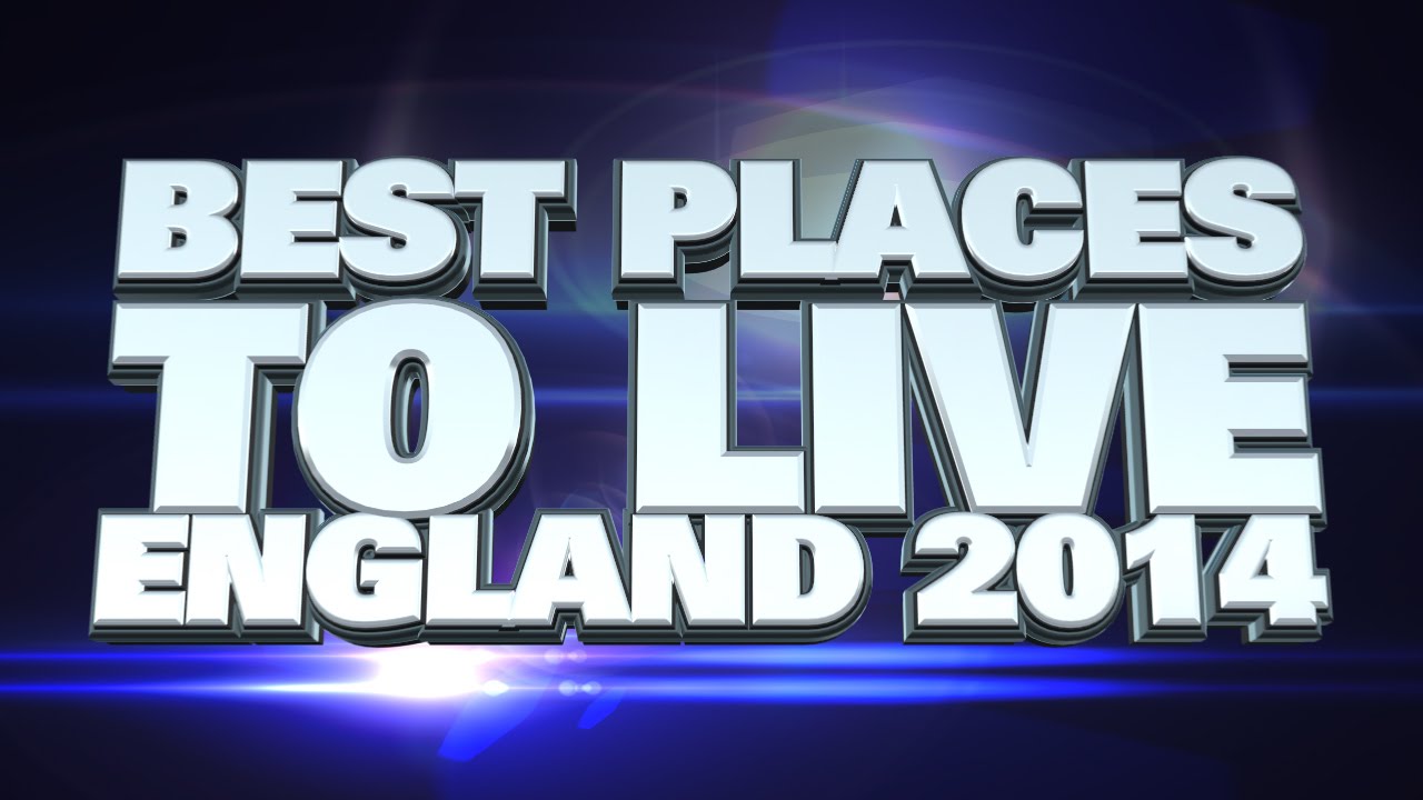 10 Best Places to live in England 2014 - YouTube