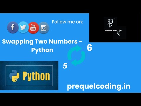 PrequelCoder || Sequel || 32|| Swapping Two Numbers in Python|| Source code link in description.