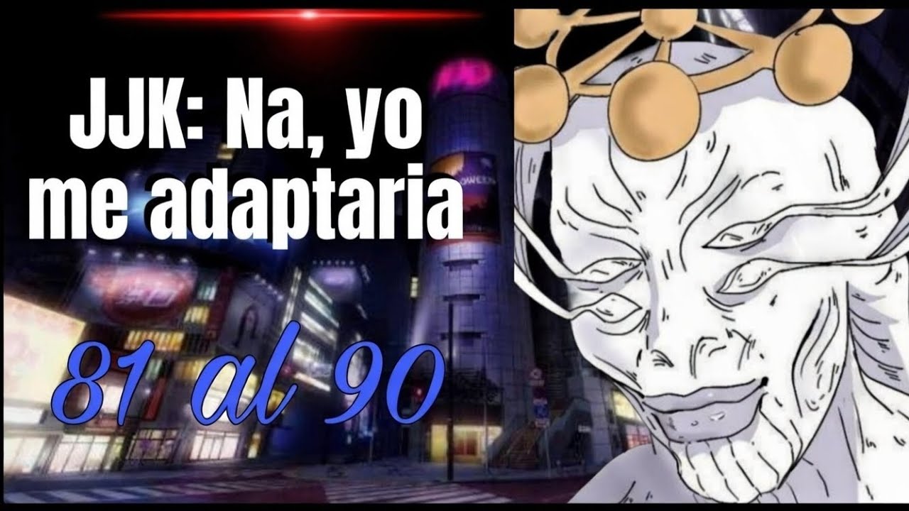 Jujutsu kaisen No, me adaptaría capitulo 81 al 90 #jjk  #isekai #mahoraga 