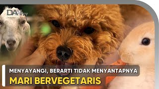 Sayangi Hewan Dengan Tidak Memakannya dan Hidup Bervegetaris Dapat Menjaga Alam by Tzu Chi Indonesia